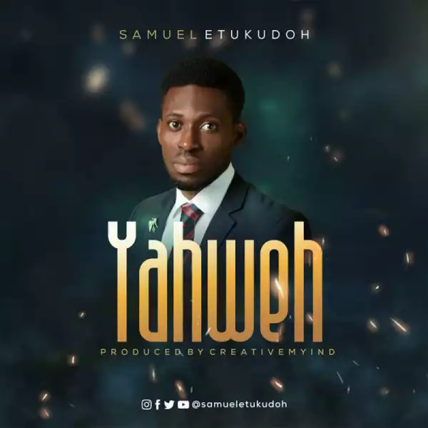 Samuel Etukudoh - Yahweh